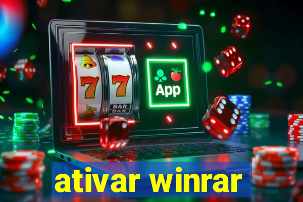 ativar winrar